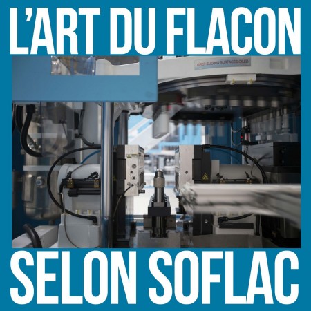 L'art du flacon selon Soflac - E-cig Magazine N°23